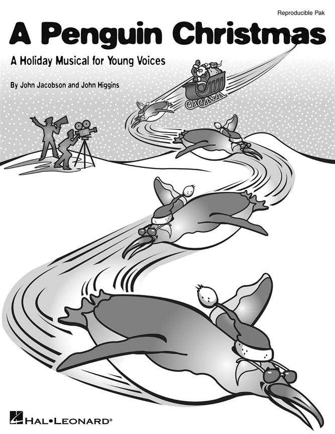A Penguin Christmas(A Holiday Musical For Young Voices)