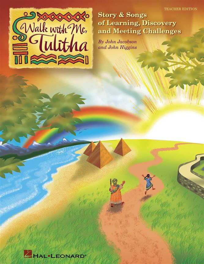 Walk With Me, Tulitha(Story and Songs of Learning, Discovery and Meeting Life's Challenges)