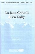 fuer Jesus Christ Is Risen Today