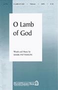 O Lamb of God (SATB)