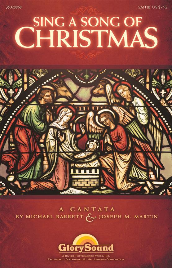 Joseph M. Martin: Sing a Song of Christmas (SATB)