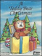 A Teddy Bear Christmas (teacher ed) five pack