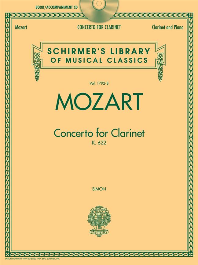 Wolfgang Amadeus Mozart: Mozart: Concerto for Clarinet K622