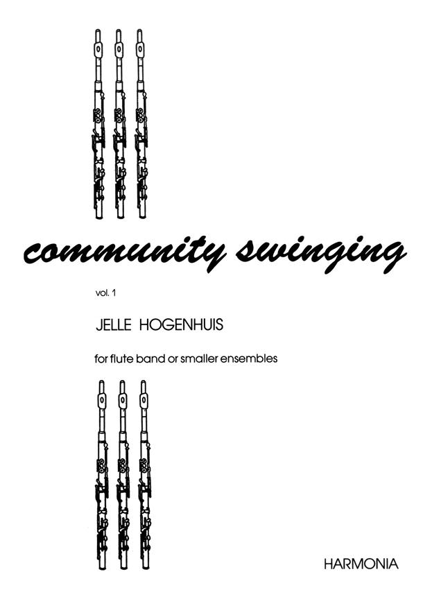 Jelle Hogenhuis: Community Swinging Vol. 1