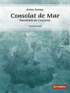Ferrer Ferran: Consolat de Mar (Partituur Harmonie)