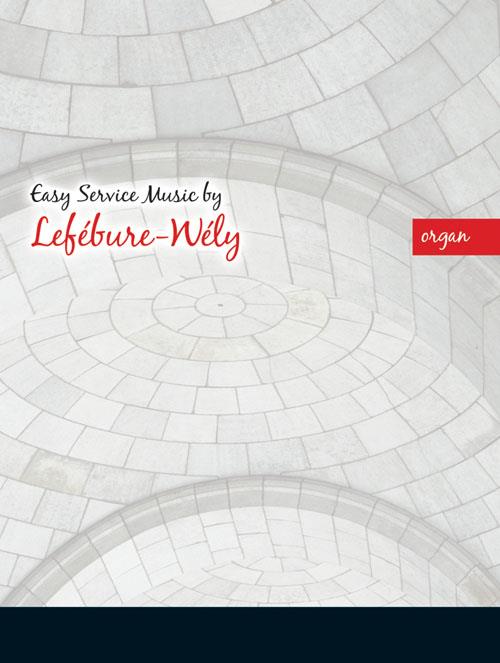 Easy Service Music Of Lefebure-Wely