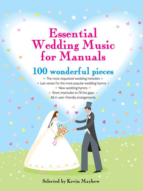 Essential Wedding Music For Manuals