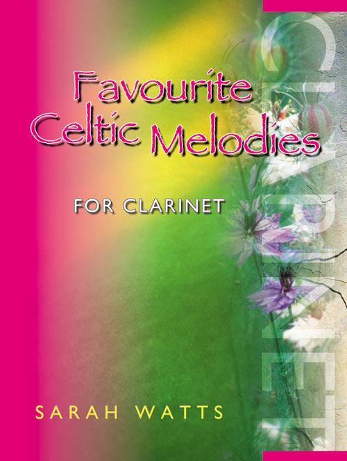 Favourite Celtic Melodies for Clarinet