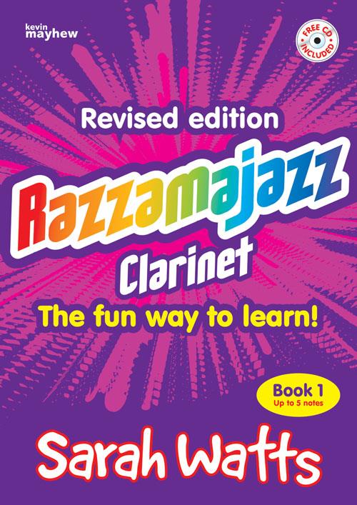 Sarah Watts: Razzamajazz Clarinet - Book 1