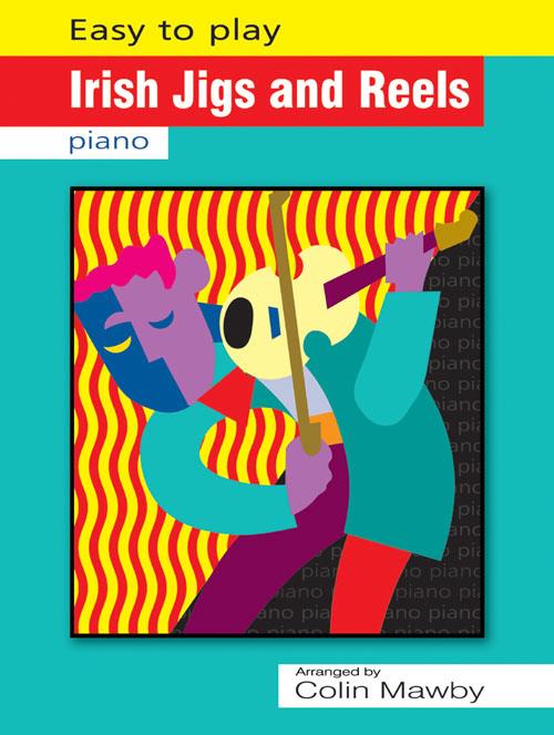 Easy-to-play Irish Jigs & Reels for Piano
