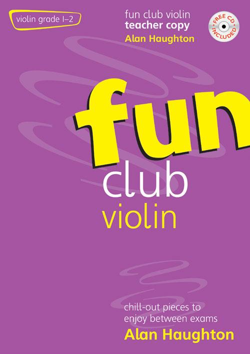 Fun Club Violin - Grade 1-2 Teacher