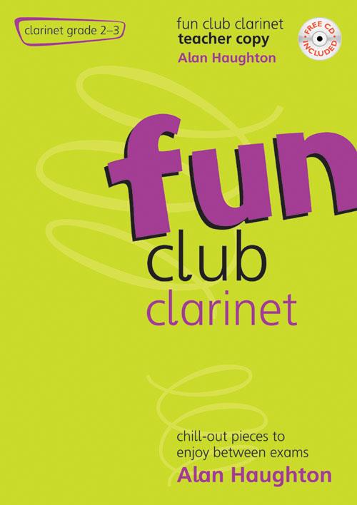 Fun Club Clarinet - Grade 2-3 Teacher