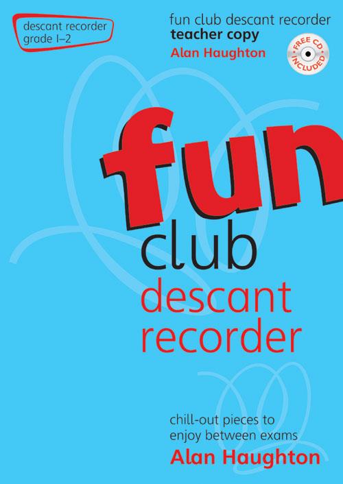 Fun Club Descant Recorder - Grade 1-2 Teacher