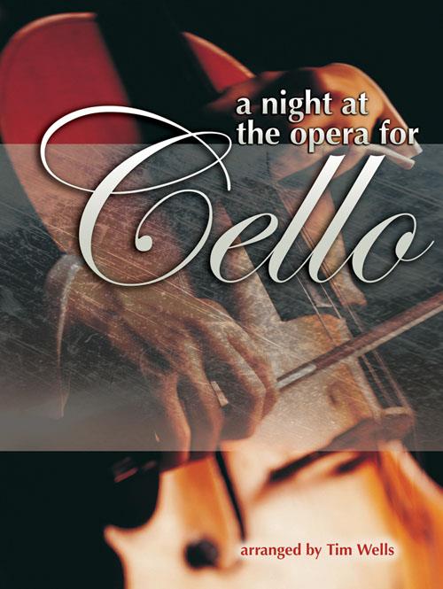 A Night at the Opera for Cello(for Cello)