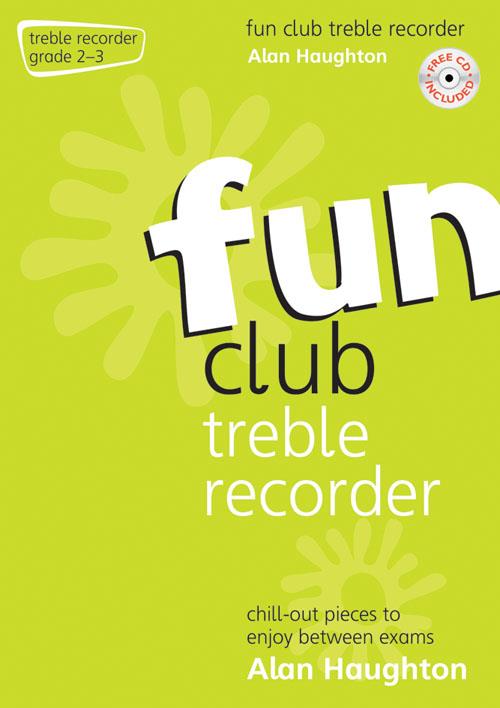 Fun Club Treble Recorder - Grade 2-3