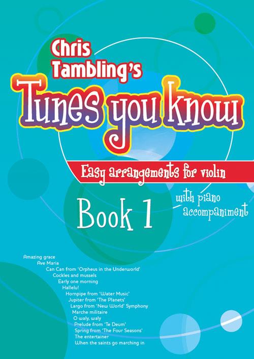 Christopher Tambling: Tunes You Know Violin - Book 1