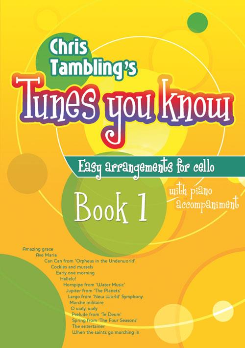 Christopher Tambling: Tunes You Know Cello - Book 1