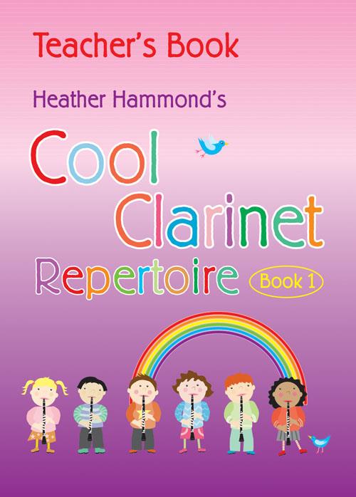 Hammond: Cool Clarinet Repertoire - Book 1 Teacher