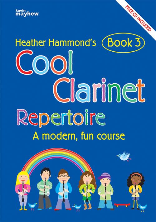 Hammond: Cool Clarinet - Book 3 Repertoire