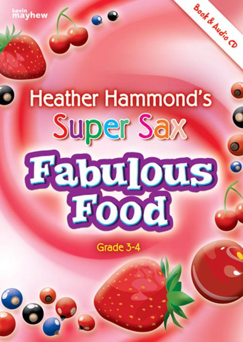 Super Sax - Fabulous Food