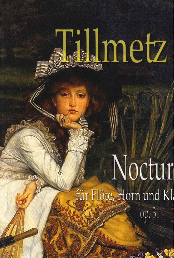 Rudolf Tillmetz: Nocturne op. 31
