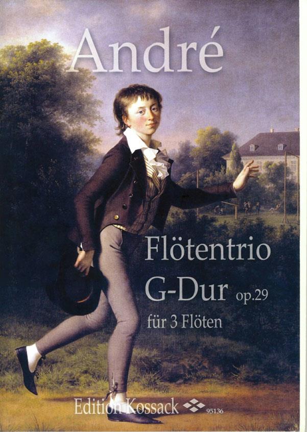 Johann Andre: Flotentrio G-Dur Op. 29