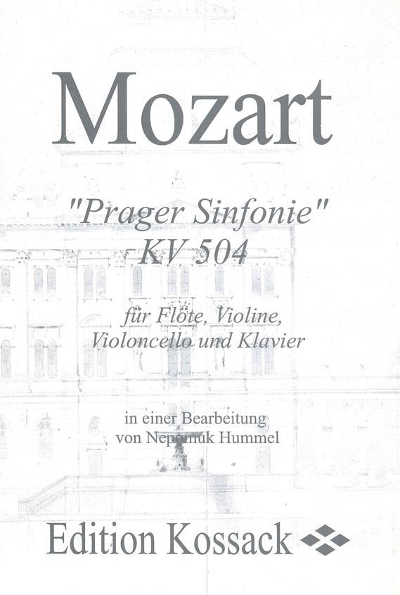 Mozart: Prager Sinfonie D-Dur KV 540