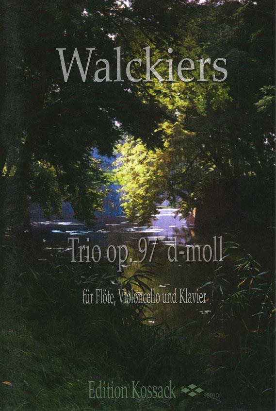 Eugene Walckiers: Trio d-moll op.97 fuer Flote, Cello und Klavier