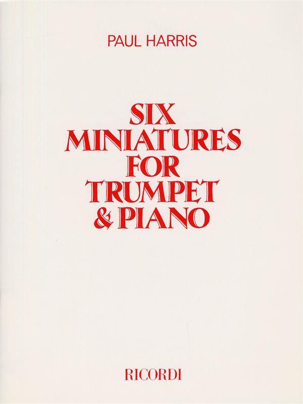 Paul Harris: Six Miniatures (Trompet, Piano)