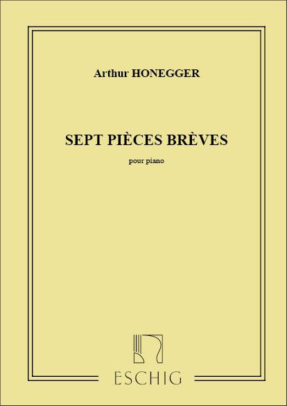 Arthur Honneger: 7 Pieces Breves Piano