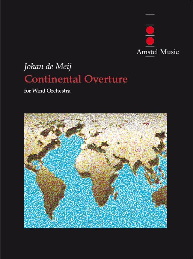 Johan de Meij: Continental Overture (Partituur Harmonie)