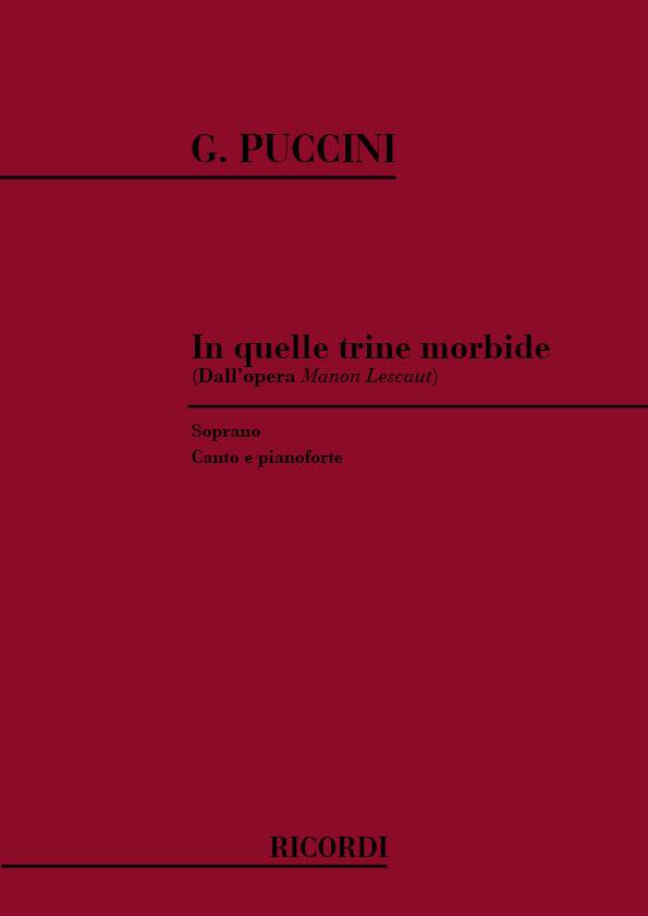 Puccini: Manon Lescaut In Quelle Trine Morbide