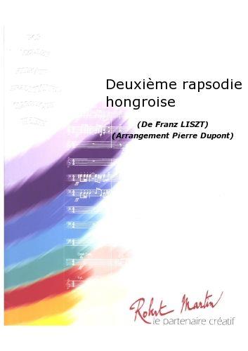 Franz Liszt: Deuxième Rapsodie Hongroise