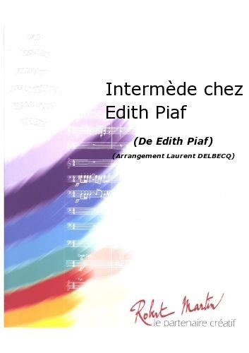 Edith Piaf: Intermède Chez Edith Piaf