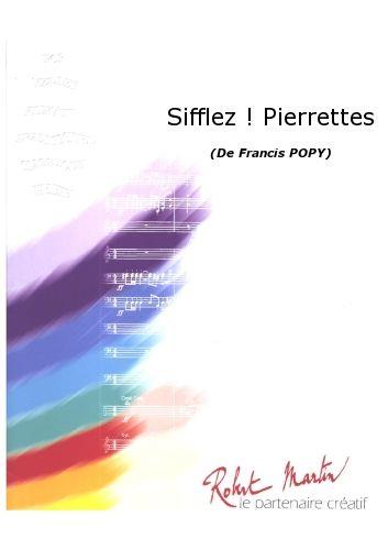 Francis Popy: Sifflez ! Pierrettes