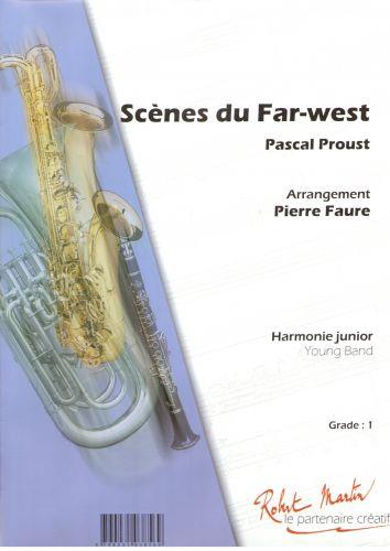 Proust, Pascal: Scènes du FarWest