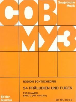 Rodion Shchedrin: 24 Präludien und Fugen