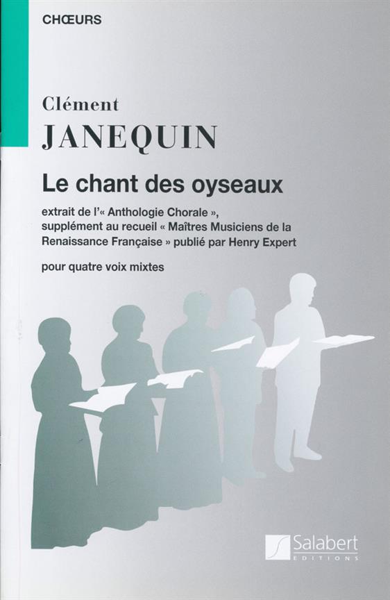 Clement Janequin: Clement Janequin: Chant Des Oyseaux Choeur