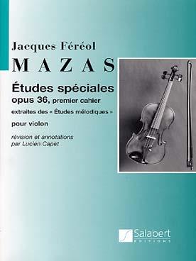 Jacques Féròl Mazas: Etudes Speciales Op.36 Violon Enseignement