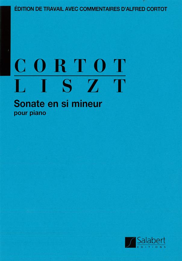 Franz Liszt: Sonate En Si Mineur 