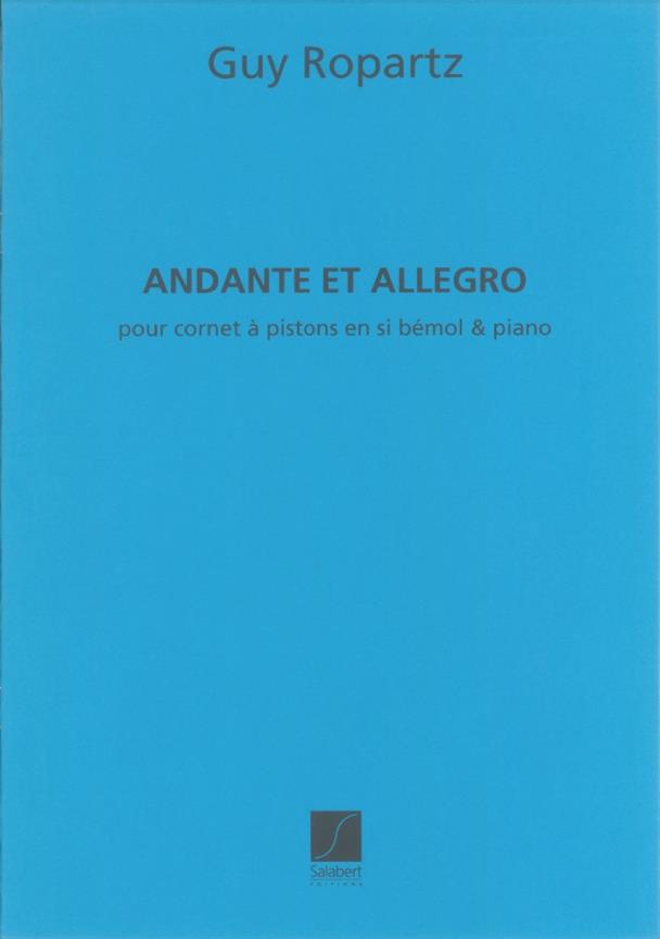 Joseph Guy Ropartz: Andante et Allegro