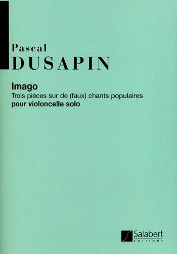 Pascal Dusapin: Imago