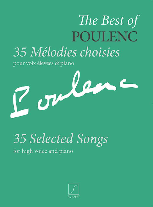 The Best of Poulenc - 35 Mélodies choisies