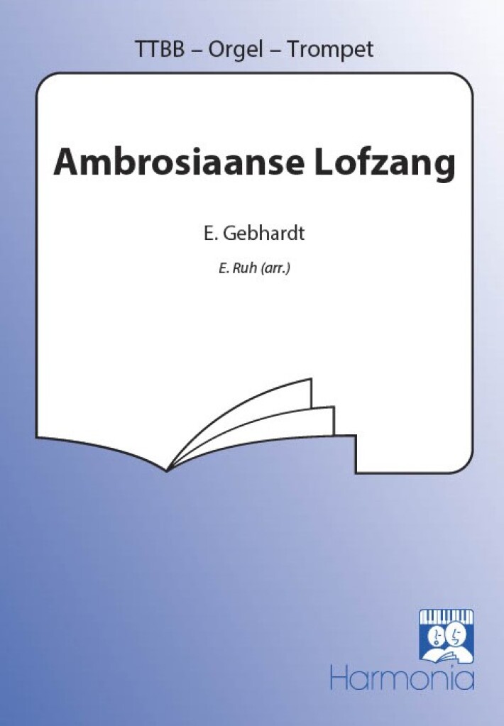 Ambrosiaanse Lofzang (TTBB)