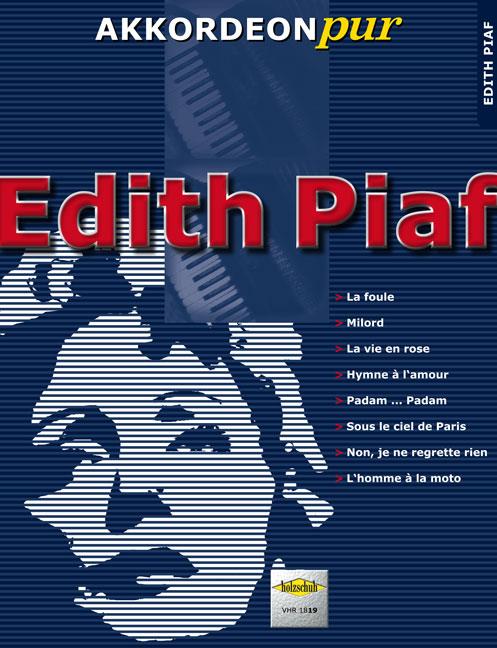 Akkordeon Pur Edith Piaf (Holzschuh Verlag)