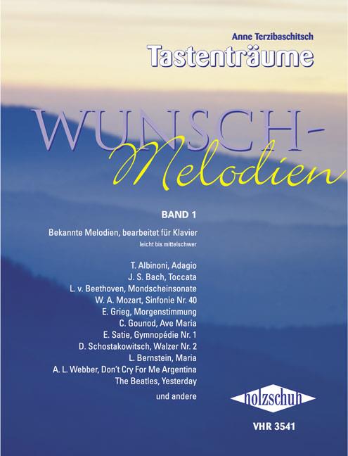 Anne Terzibaschitsch: Wunschmelodien Band 1